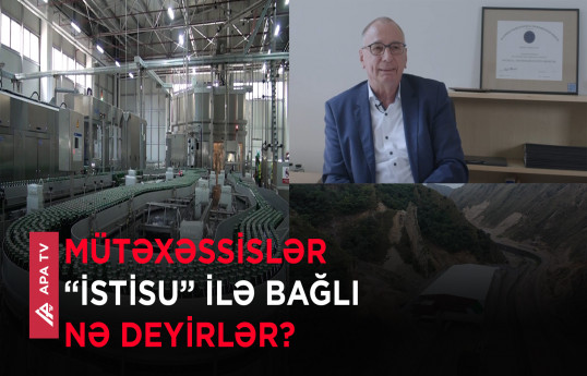 “İstisu” mineral su zavodundan reportaj - Canlara şəfa, dərdlərə dərman                                                 