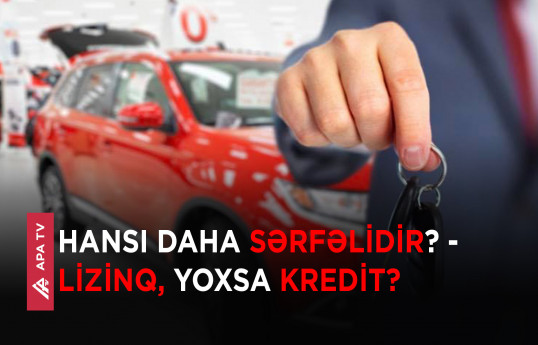 Sosial şəbəkələrdəki lizinq reklamı: Tələ yoxsa, fürsət?                                                 