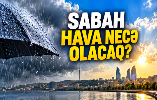Oktyabrın 8-nə gözlənilən hava proqnozu açıqlanıb
                                                