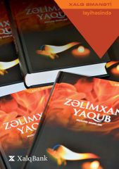 Двадцатое издание проекта «Xalq Əmanəti» - Залимхан Ягуб