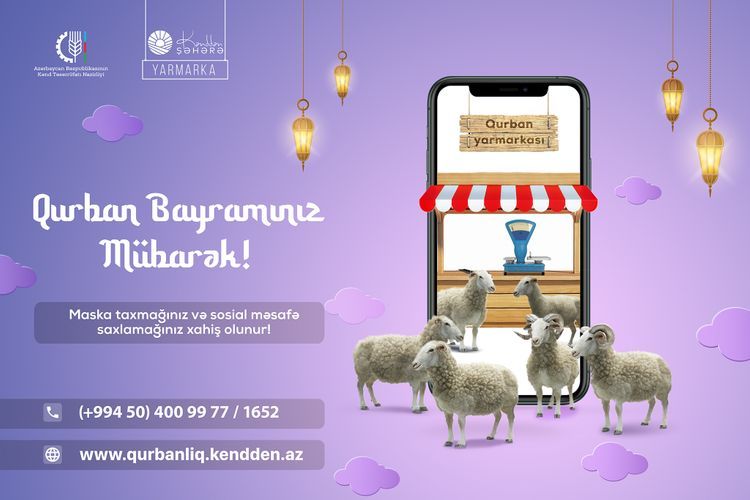 В связи с Гурбан байрамы будут организованы ярмарки онлайн-продаж