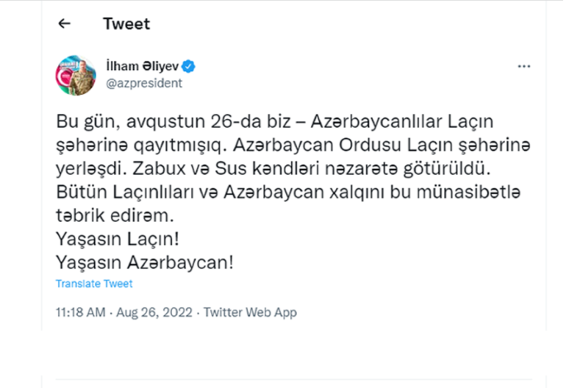 Президент Ильхам Алиев: Сегодня, 26 августа, мы - азербайджанцы вернулись в Лачин