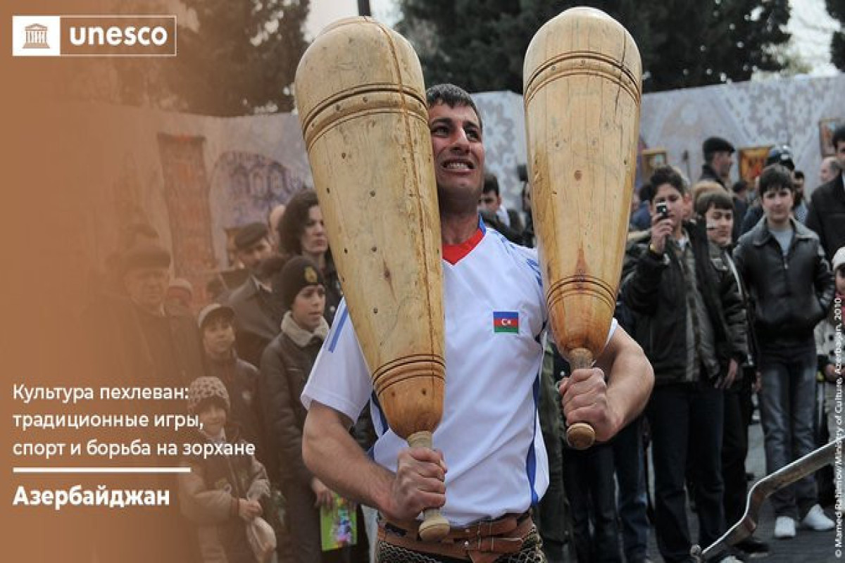 Номинации по пехлеванству, анекдотам Моллы Насреддина и культуре чая внесены в список наследия ЮНЕСКО-ОБНОВЛЕНО 