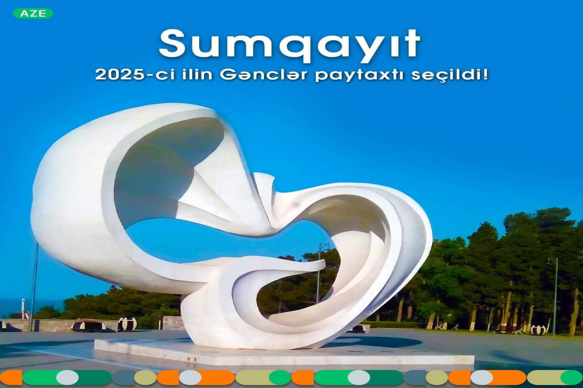 Сумгайыт объявлен «молодежной столицей» Азербайджана на 2025 год