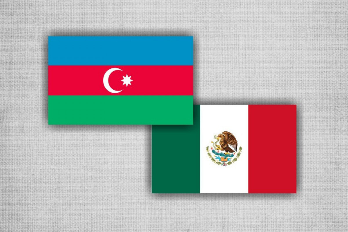 Посольство Мексики поздравило Азербайджан с Днем Независимости