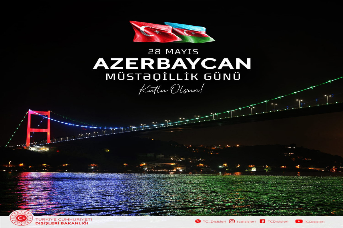 МИД Турции поделился публикацией в связи с Днем независимости Азербайджана