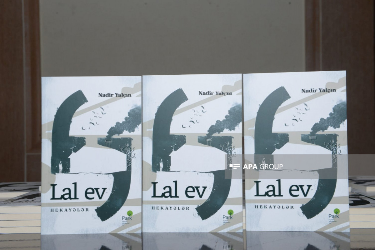 Состоялась презентация сборника рассказов писателя Надира Ялчына «Lal ev»-ФОТО 