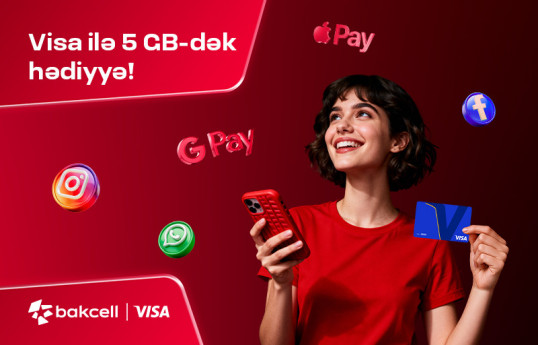 Bakcell и Visa начинают партнёрство