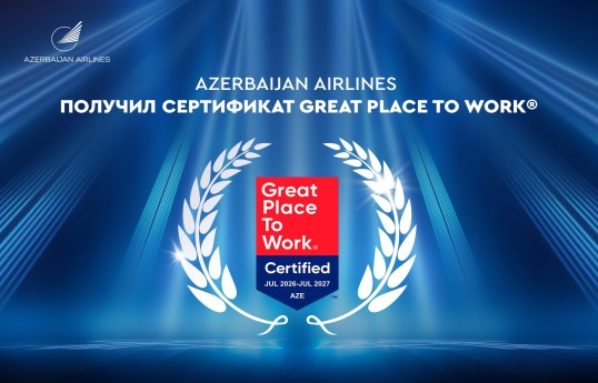 Azerbaijan Airlines впервые получил международный сертификат Great Place to Work
